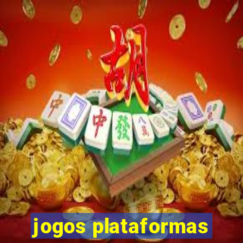 jogos plataformas